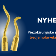 De nye EXL piezoelektriske spisser for tredjemolar ekstraksjon